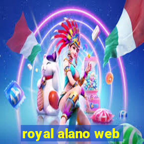 royal alano web